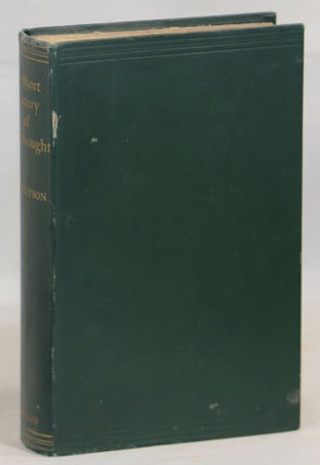 Item #000016339 A Short History of Freethought; Ancient and Modern. John M. Robertson