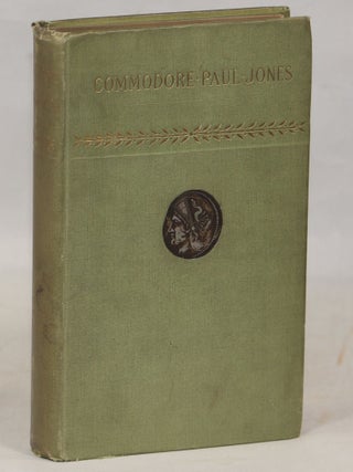 Item #000016341 Commodore Paul Jones. Cyrus Townsend Brady