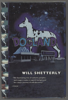 Item #000016355 Dogland. Will Shetterly