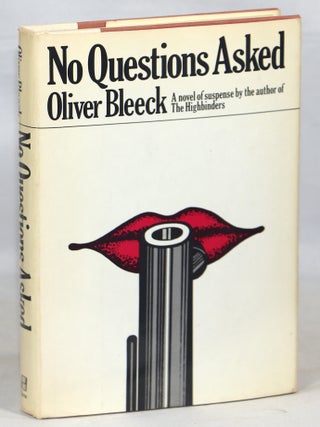 Item #000016364 No Questions Asked. Oliver Bleeck, Ross Thomas