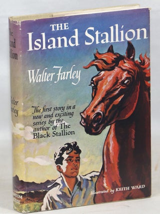 Item #000016365 The Island Stallion. Walter Farley