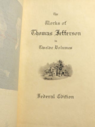 The Works of Thomas Jefferson