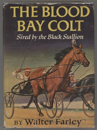 Item #000016407 The Blood Bay Colt. Walter Farley