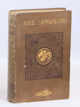 Item #000016455 Poetical Works of Elizabeth Barrett Browning. Elizabeth Barrett Browning