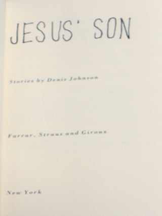 Jesus' Son; Stories by Denis Johnson