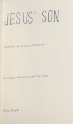 Jesus' Son; Stories by Denis Johnson