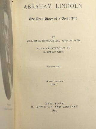 Abraham Lincoln; The True Story of a Great Life