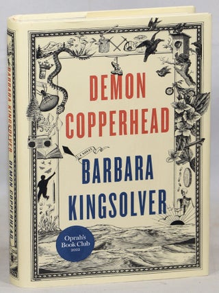Item #000016527 Demon Copperhead. Barbara Kingsolver