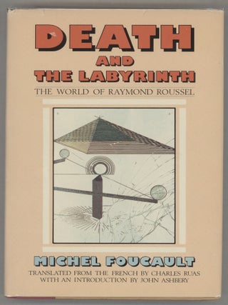 Item #000016532 Death and the Labyrinth: The World of Raymond Roussel. Michel Foucault