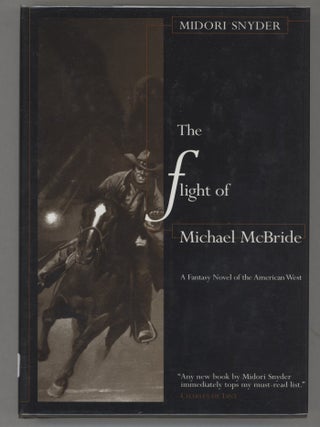 Item #000016553 The Flight of Michael McBride. Midori Snyder