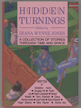 Item #000016555 Hidden Turnings. Diana Wynne Jones, Terry Pratchett, Diana Wynne Jones, Ed