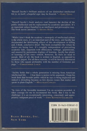The Last Intellectuals; American Culture in the Age of Academe
