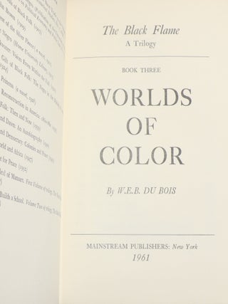 The Ordeal of Mansart; Mansart Builds a School; Worlds of Color; The Black Flame: A Trilogy