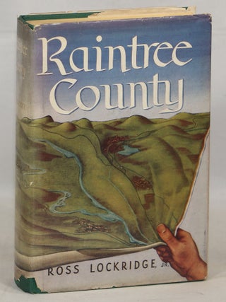 Item #000016624 Raintree County. Ross Lockridge Jr