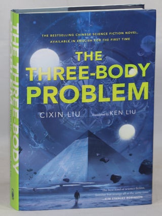 Item #000016630 The Three-Body Problem. Cixin Liu