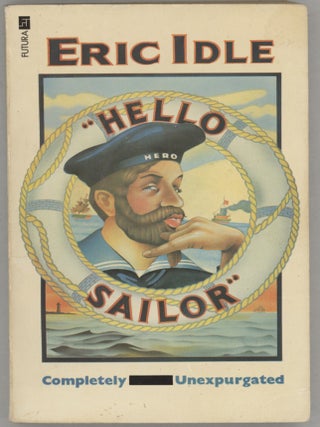 Item #000016633 Hello Sailor. Eric Idle