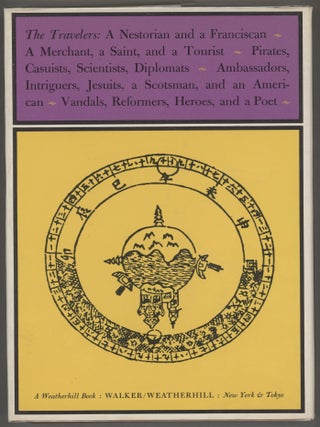 Barbarians and Mandarins; Thirteen Centuries of Western Travelers in China
