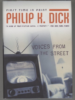 Item #000016685 Voices from the Street. Philip K. Dick