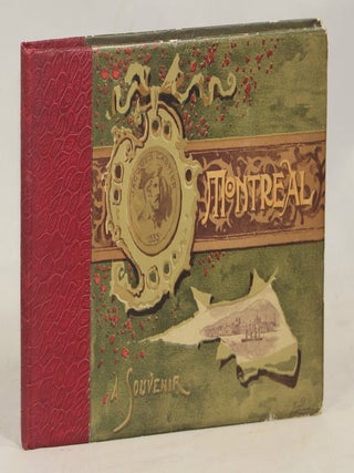 Item #000016701 Illustrated Montreal 1892-3; The Metropolis of Canada. Canada Montreal, Souvenir...