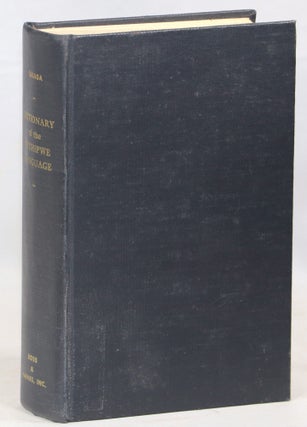Item #000016752 A Dictionary of the Otchipwe Language, Explained in English; Part I....