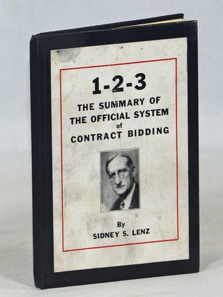 Item #000016753 1-2-3 Sidney S. Lenz's Book on the Official System of Contract Bidding. Sidney S....