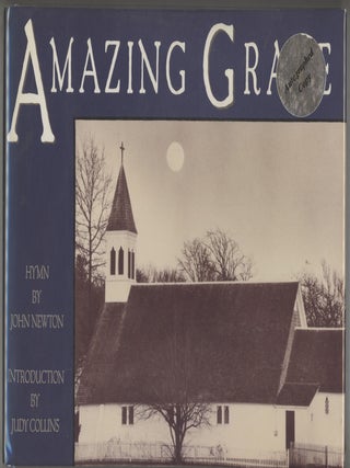 Item #000016768 Amazing Grace. John Newton, Judy Collins