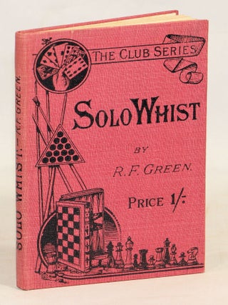 Item #000016797 Solo Whist. Robert Frederick Green