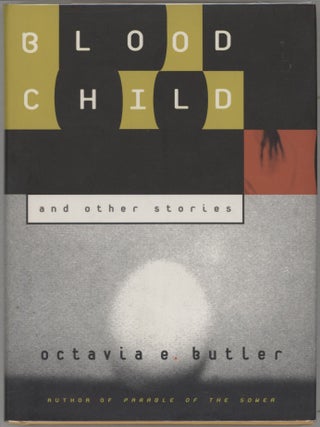 Item #000016800 Bloodchild and Other Stories. Octavia E. Butler