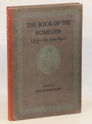 Item #000016810 The Book of the Homeless (Le Livre des Sans-Foyer). Edith Wharton, Ed