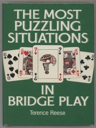 Item #000016845 The Most Puzzling Situations in Bridge Play. Terence Reese