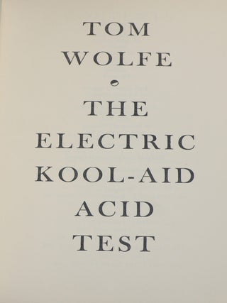 The Electric Kool-Aid Acid Test