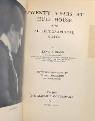 Twenty Years at Hull-House with Autobiographical Notes