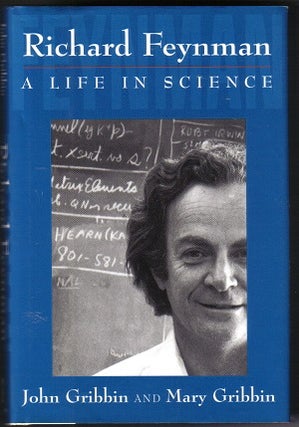 Item #00001695 Richard Feynman; A Life in Science. Mary Gribbin, John R. Gribbin