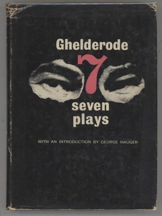 Item #000016953 Seven Plays. Michel de Ghelderode