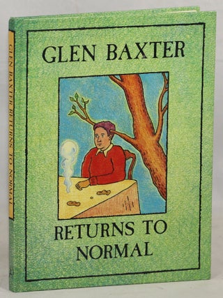 Item #000016956 Returns to Normal. Glen Baxter