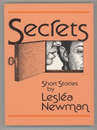 Item #000016993 Secrets; Short Stories. Leslea Newman