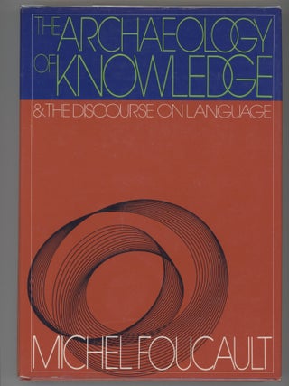 Item #000017060 The Archaeology of Knowledge. Michel Foucault