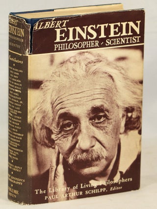 Item #000017063 Albert Einstein: Philosopher-Scientist. Albert Einstein, Paul Arthur Schilpp, Ed