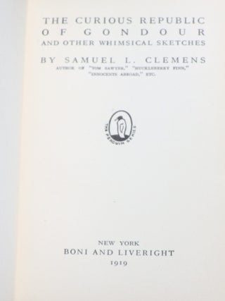 The Curious Republic of Gondour and Other Whimsical Sketches