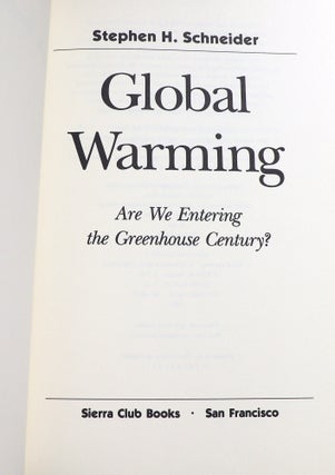 Global Warming; Are We Entering the Greenhouse Century?