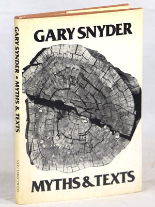 Item #000017132 Myths & Texts. Gary Snyder