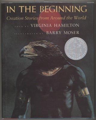 Item #000017137 In the Beginning; Creation Stories from Around the World. Virginia Hamilton