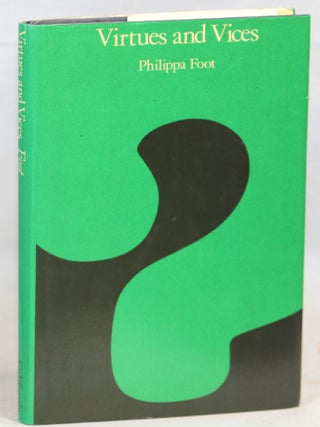 Item #000017141 Virtues and Vices and Other Essays in Moral Philosophy. Philippa Foot