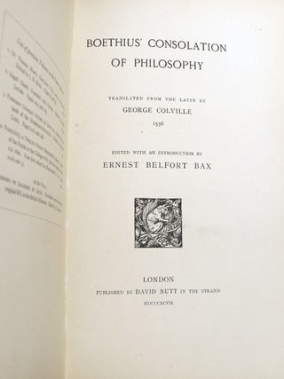 Boethius' Consolation of Philosophy Translated from the Latin by George Colville 1556