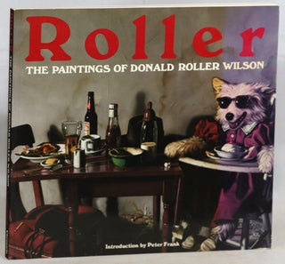 Item #000017222 The Paintings of Donald Roller Wilson. Donald Roller Wilson