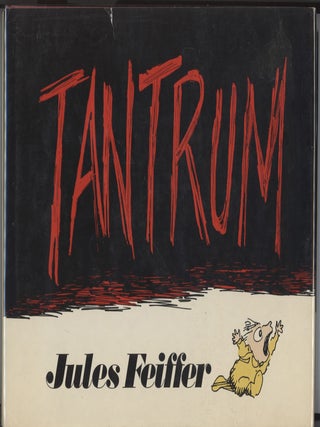 Item #000017224 Tantrum. Jules Feiffer