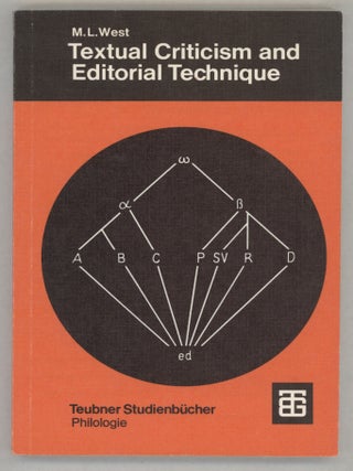 Item #000017279 Textual Criticism and Editorial Techniques; Applicable to Greek and Latin Texts....