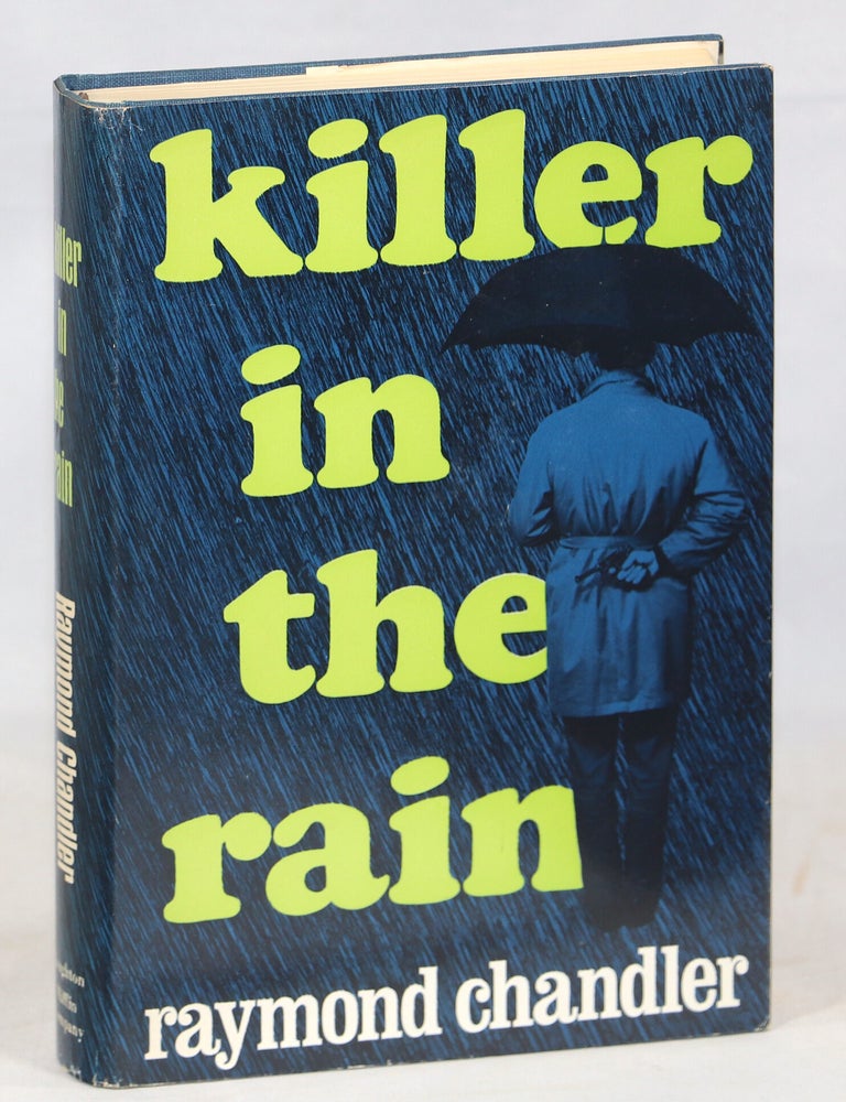 Killer in the Rain. Raymond Chandler.