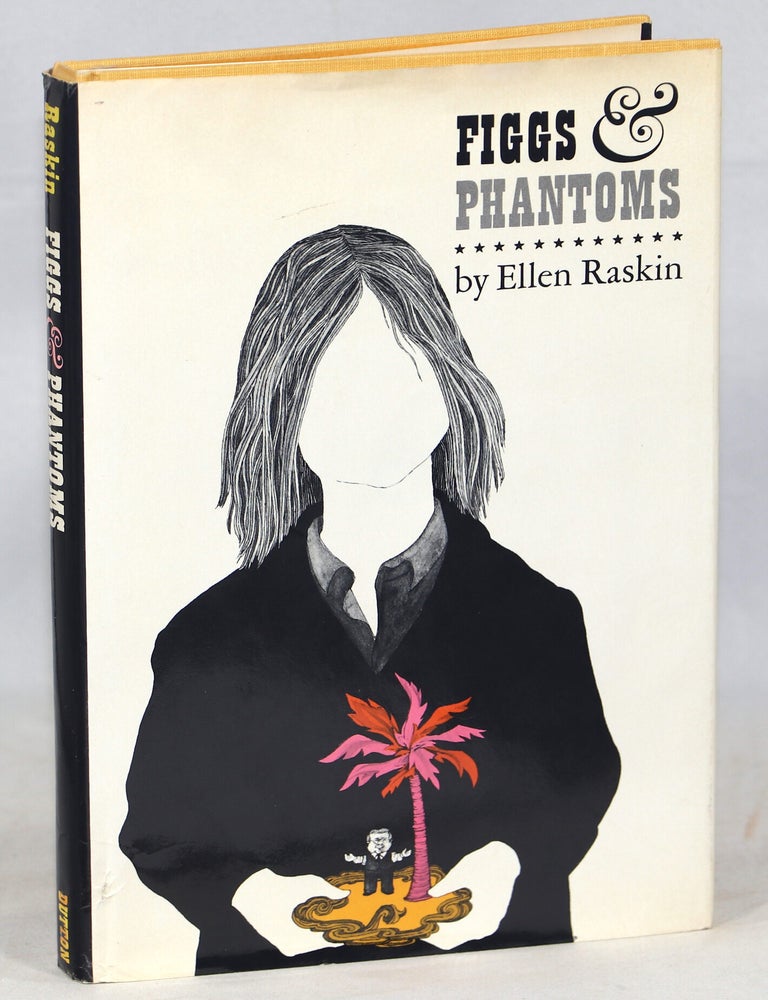 Figgs & Phantoms. Ellen Raskin.