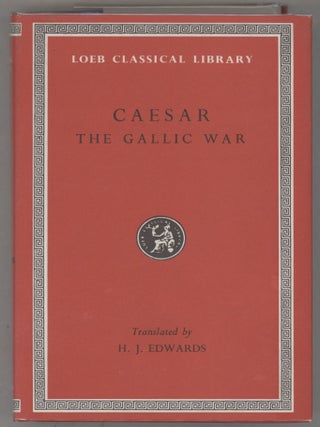 Item #000017349 Caesar: The Gallic War. Caesar